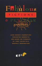 Fabulous Fictions and Peculiar Practices